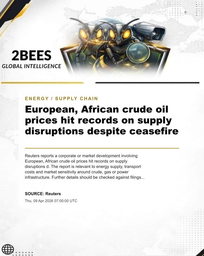 European, African crude oil prices hit records on supply disruptions despite ceasefire