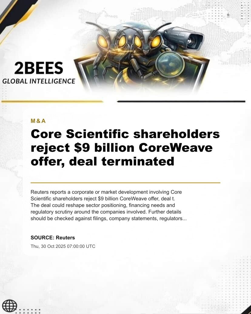 Core Scientific shareholders reject $9 billion CoreWeave offer, deal terminated