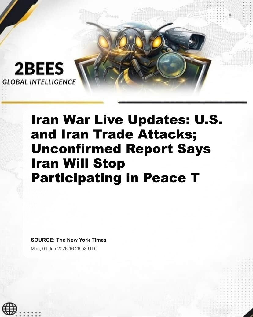 Iran War Live Updates: U.S. and Iran Trade Attacks; Unconfirmed Report Says Iran Will Stop Participating in Peace T