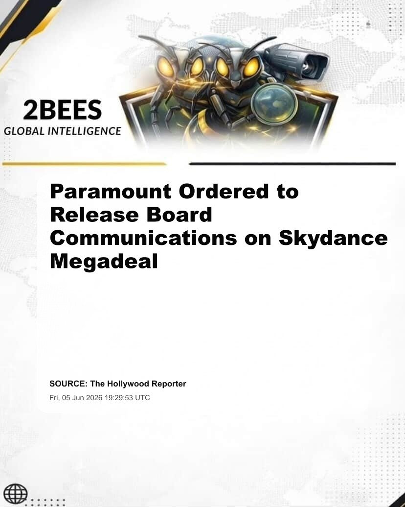 Paramount Ordered to Release Board Communications on Skydance Megadeal