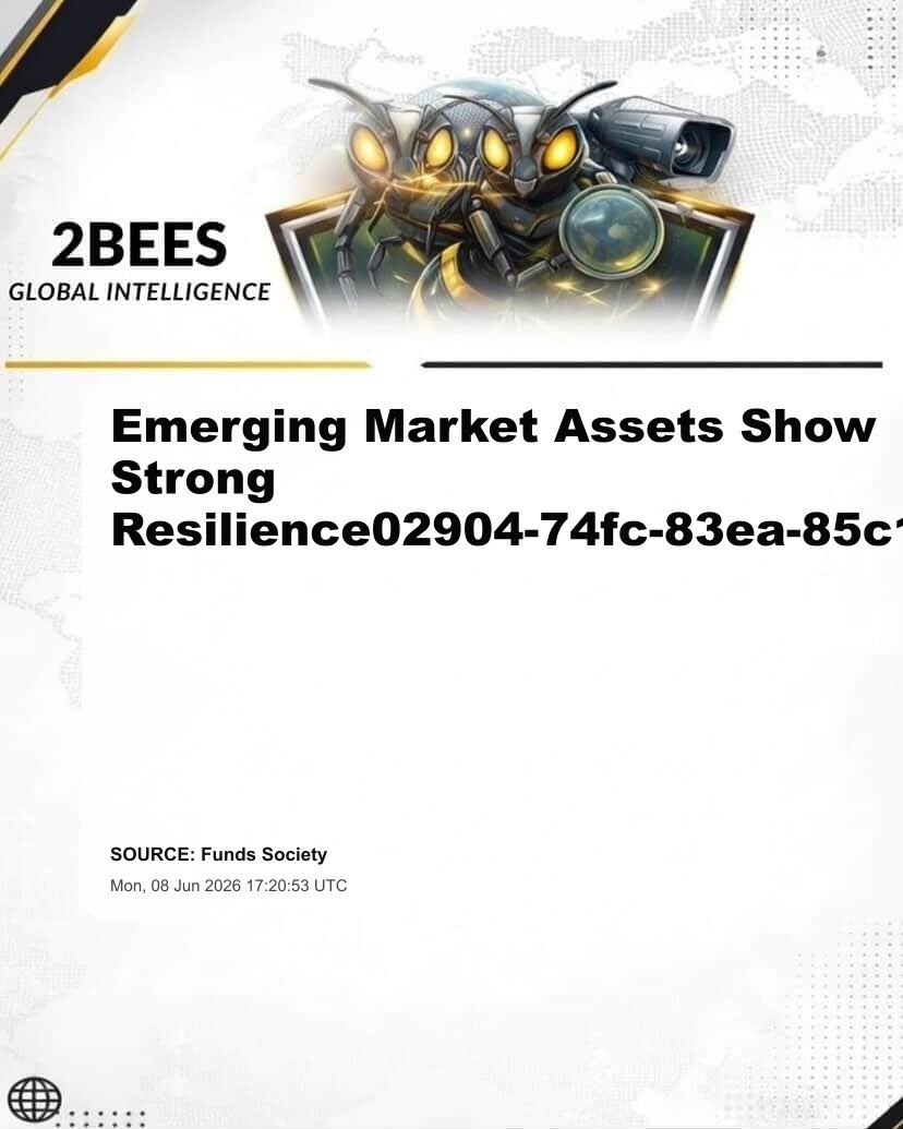 Emerging Market Assets Show Strong Resilience02904-74fc-83ea-85c1-5e6437a45c89-17