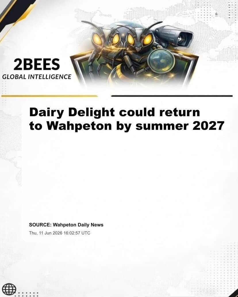 Dairy Delight could return to Wahpeton by summer 2027