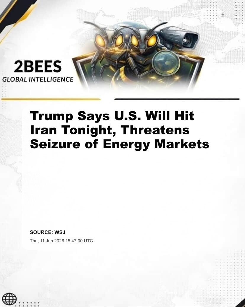 Trump Says U.S. Will Hit Iran Tonight, Threatens Seizure of Energy Markets