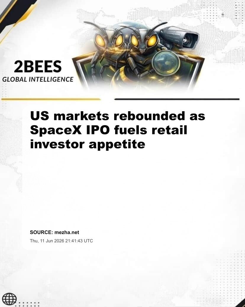 US markets rebounded as SpaceX IPO fuels retail investor appetite