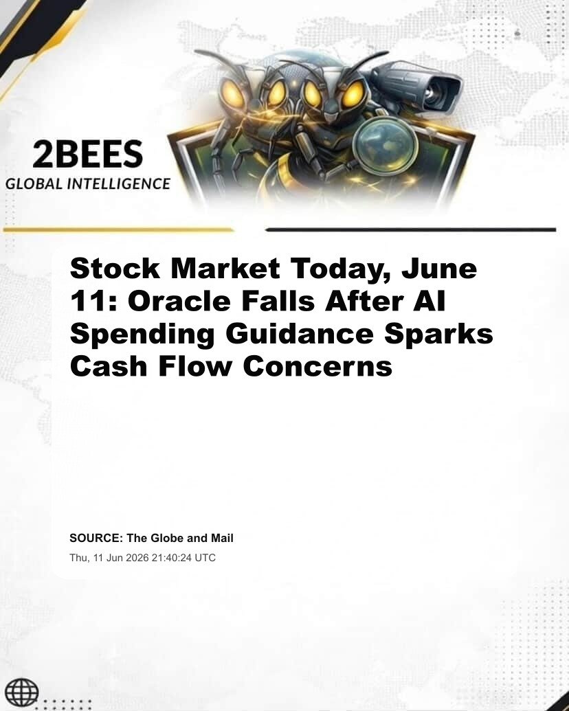 Stock Market Today, June 11: Oracle Falls After AI Spending Guidance Sparks Cash Flow Concerns