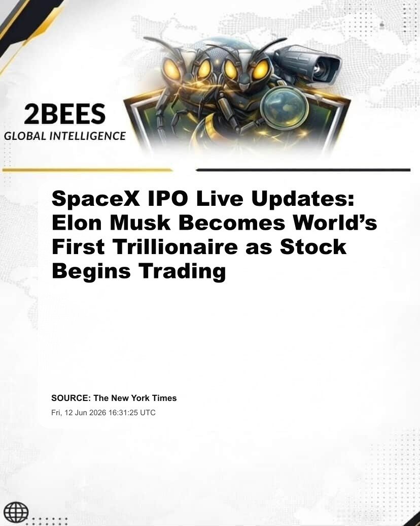 SpaceX IPO Live Updates: Elon Musk Becomes World’s First Trillionaire as Stock Begins Trading