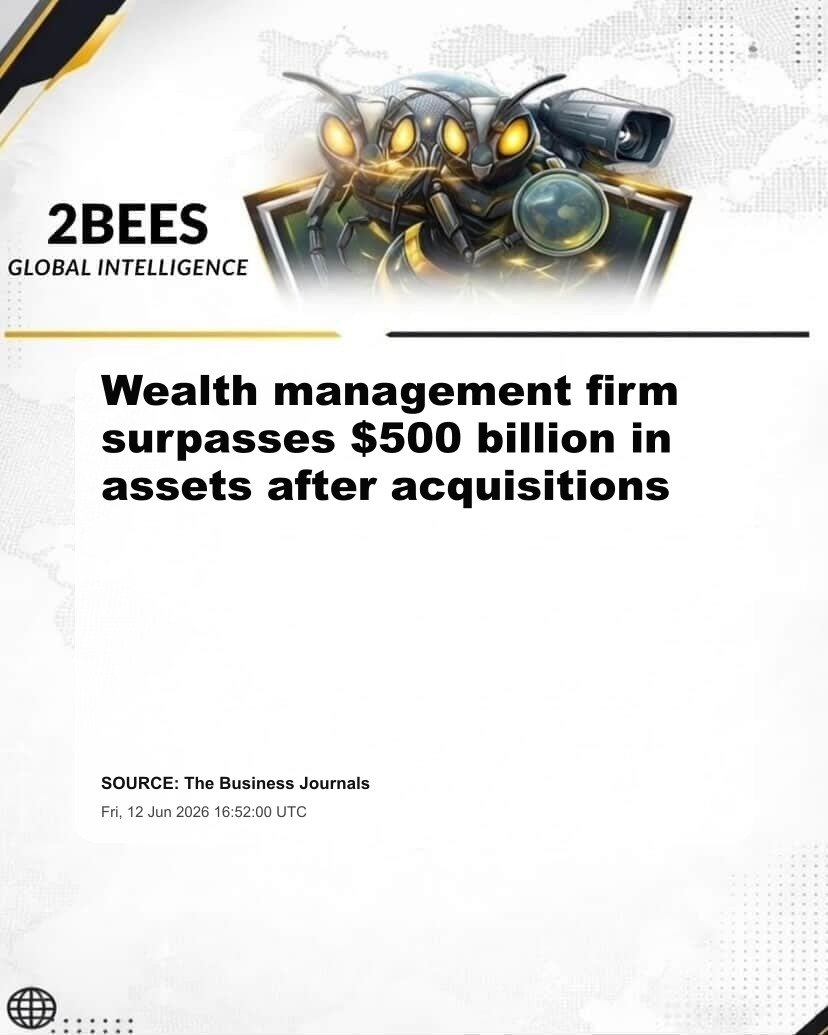 Wealth management firm surpasses $500 billion in assets after acquisitions