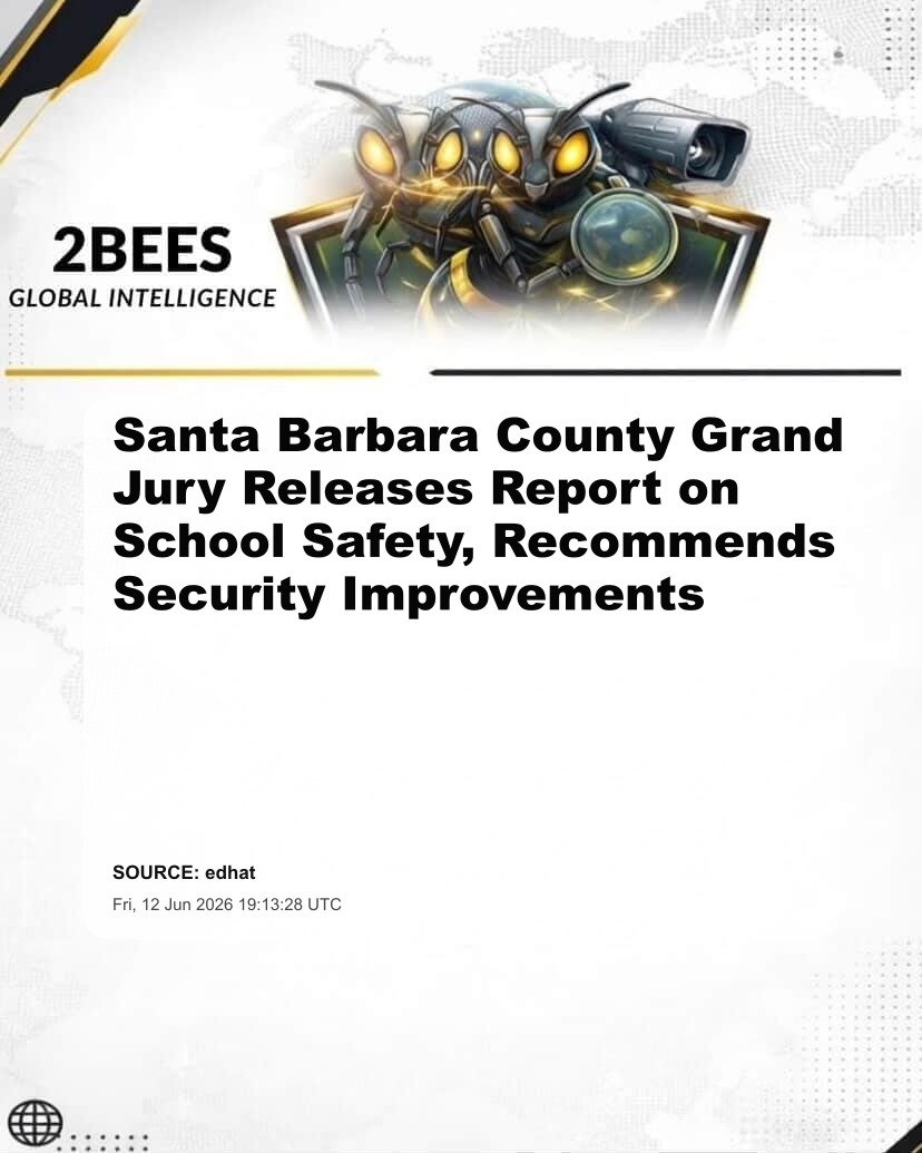 Santa Barbara County Grand Jury Releases Report on School Safety, Recommends Security Improvements