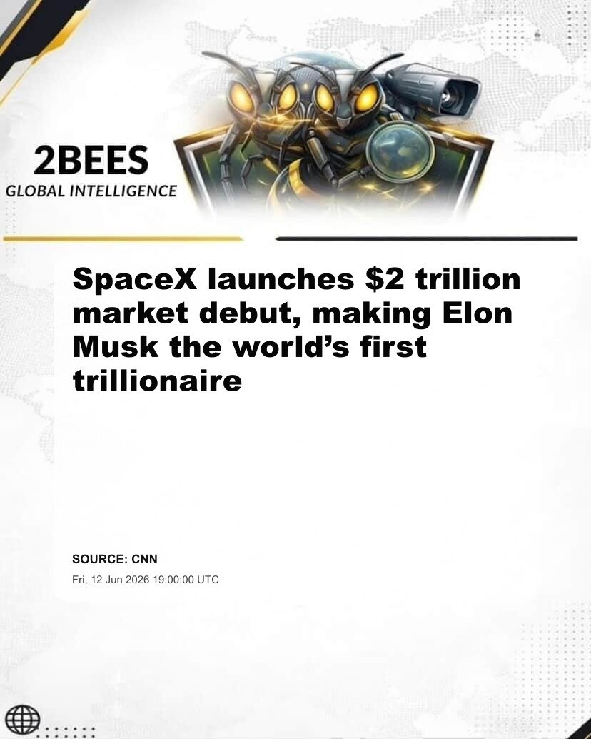 SpaceX launches $2 trillion market debut, making Elon Musk the world’s first trillionaire