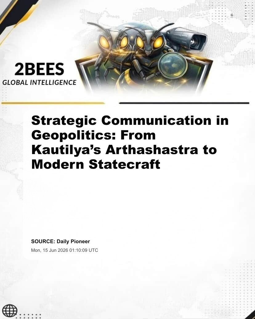 Strategic Communication in Geopolitics: From Kautilya’s Arthashastra to Modern Statecraft