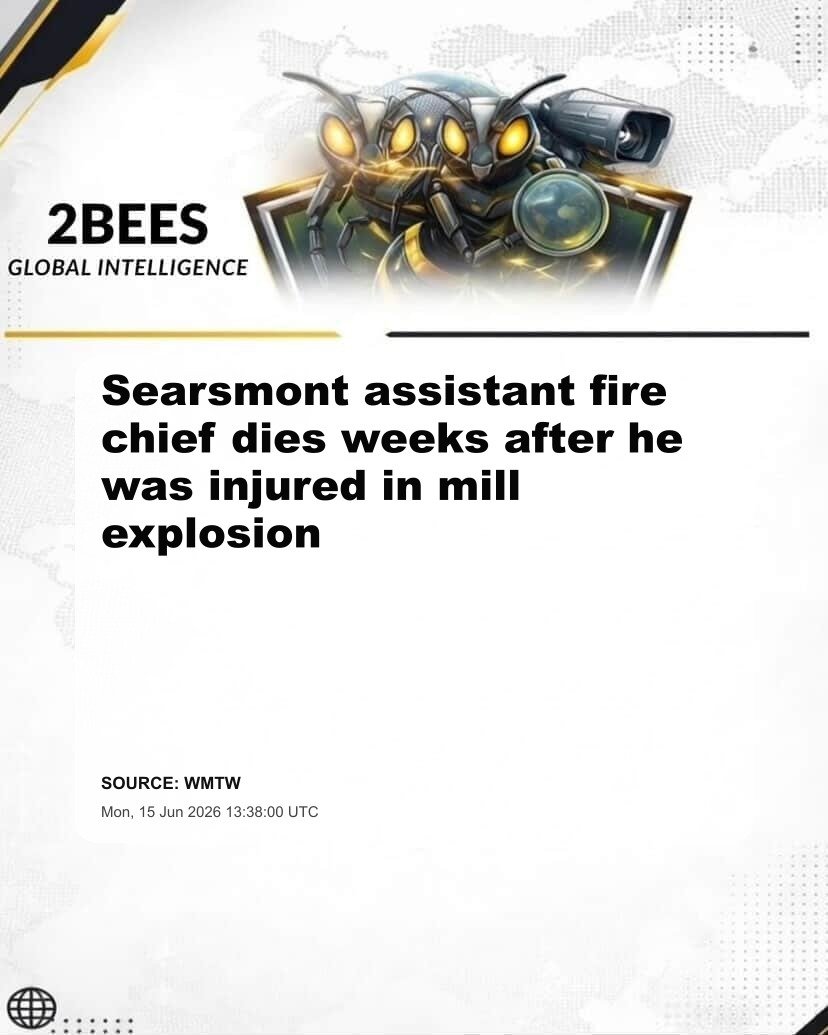 Searsmont assistant fire chief dies weeks after he was injured in mill explosion