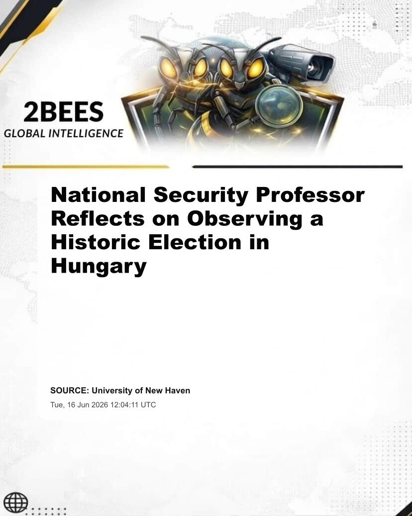 National Security Professor Reflects on Observing a Historic Election in Hungary