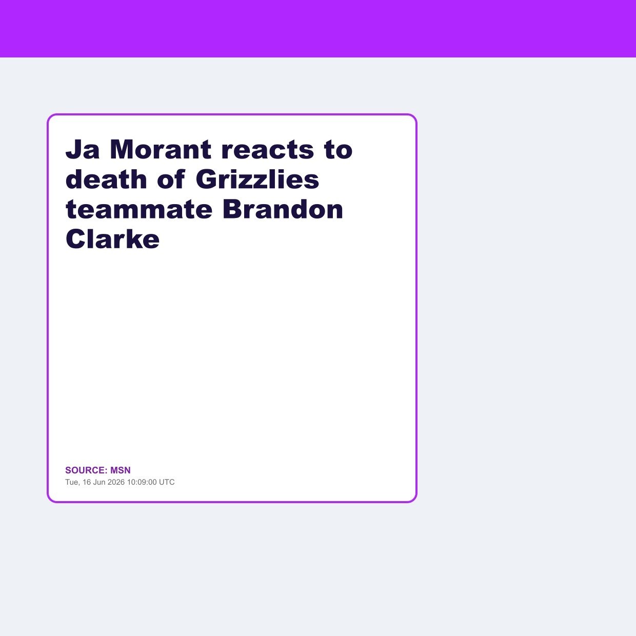 Ja Morant reacts to death of Grizzlies teammate Brandon Clarke