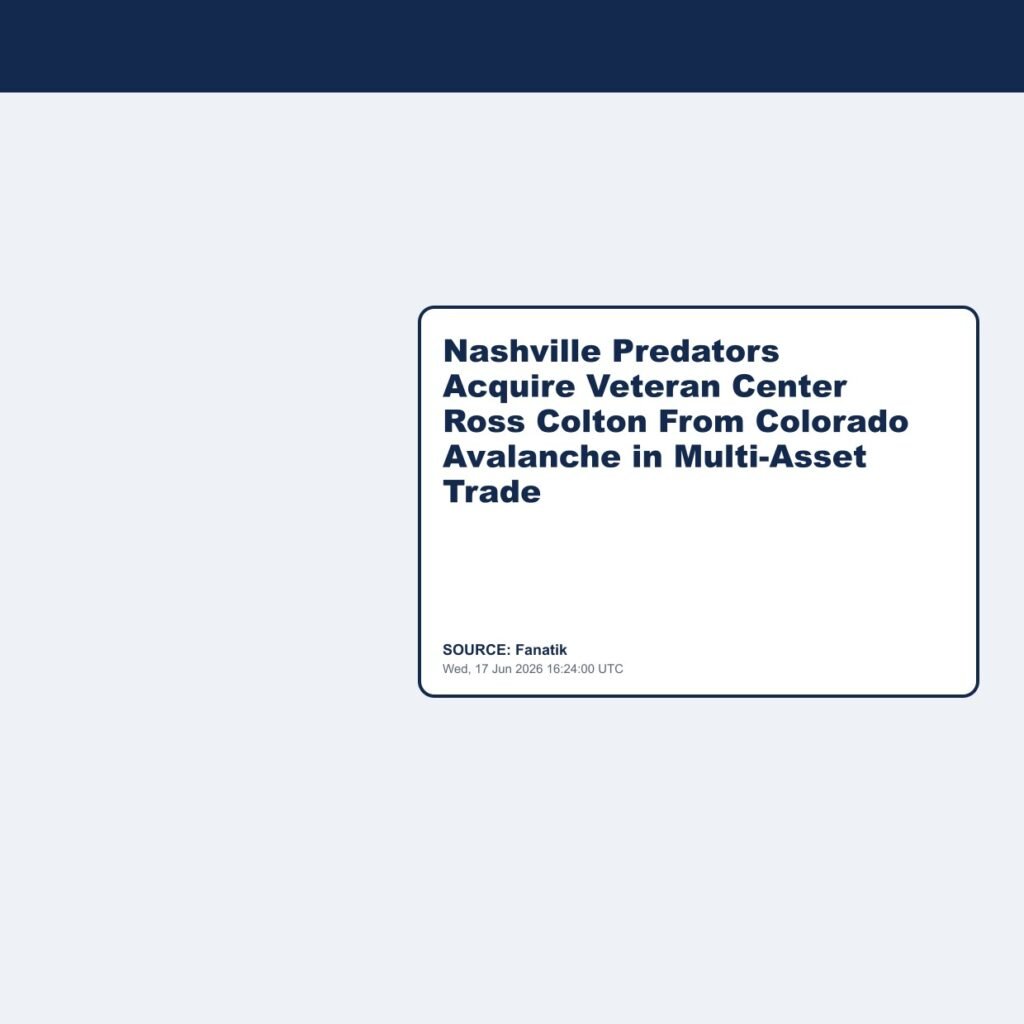 Nashville Predators Acquire Veteran Center Ross Colton From Colorado Avalanche in Multi-Asset Trade