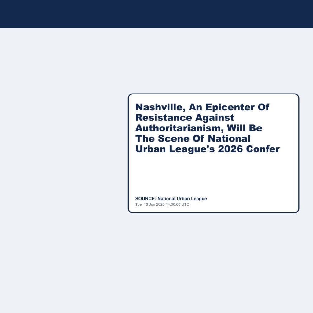 Nashville, An Epicenter Of Resistance Against Authoritarianism, Will Be The Scene Of National Urban League’s 2026 Confer
