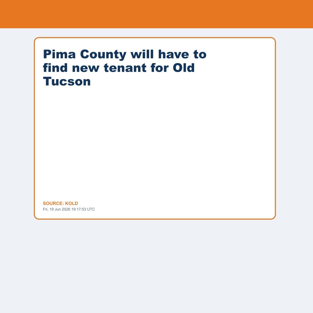 Pima County will have to find new tenant for Old Tucson