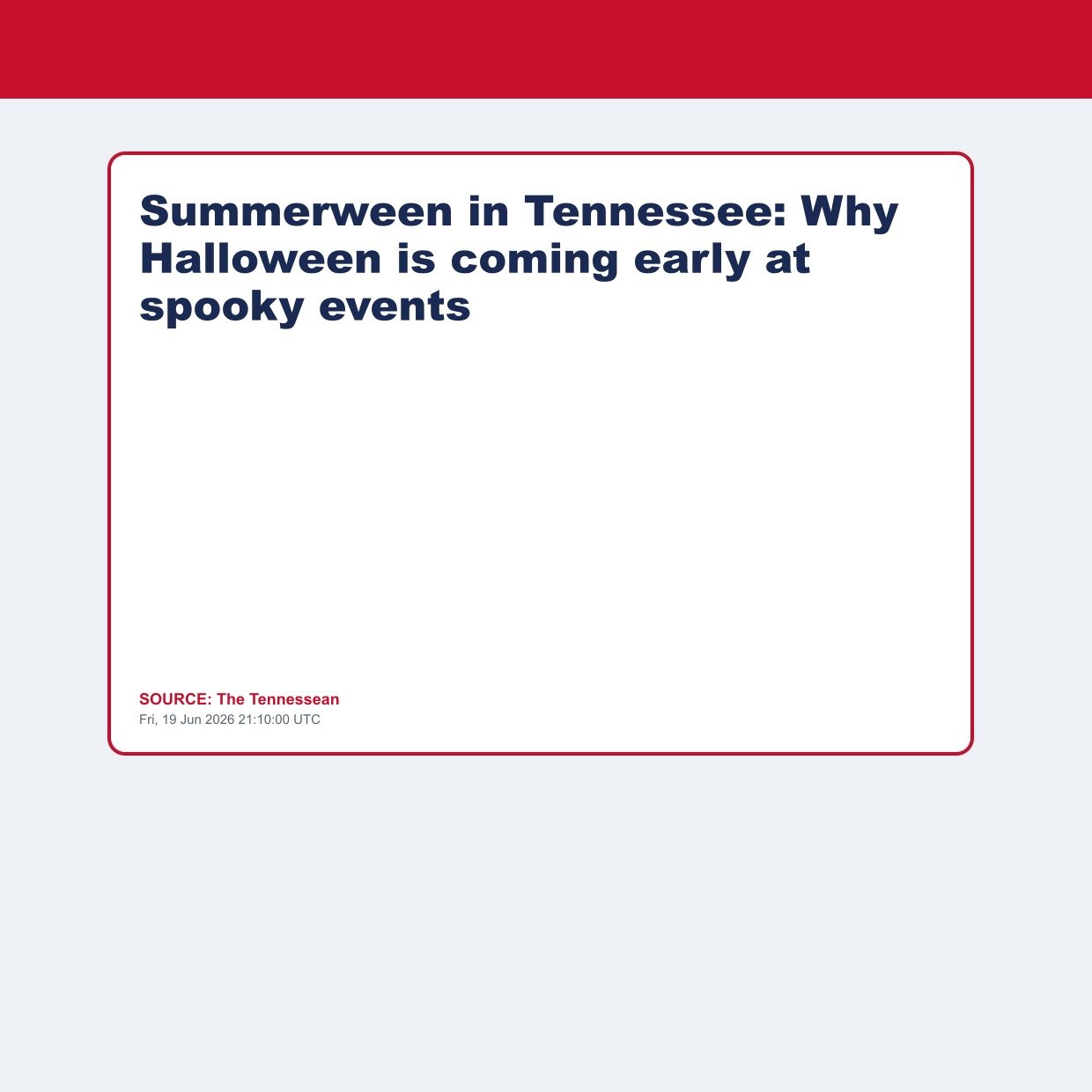 Summerween in Tennessee: Why Halloween is coming early at spooky events