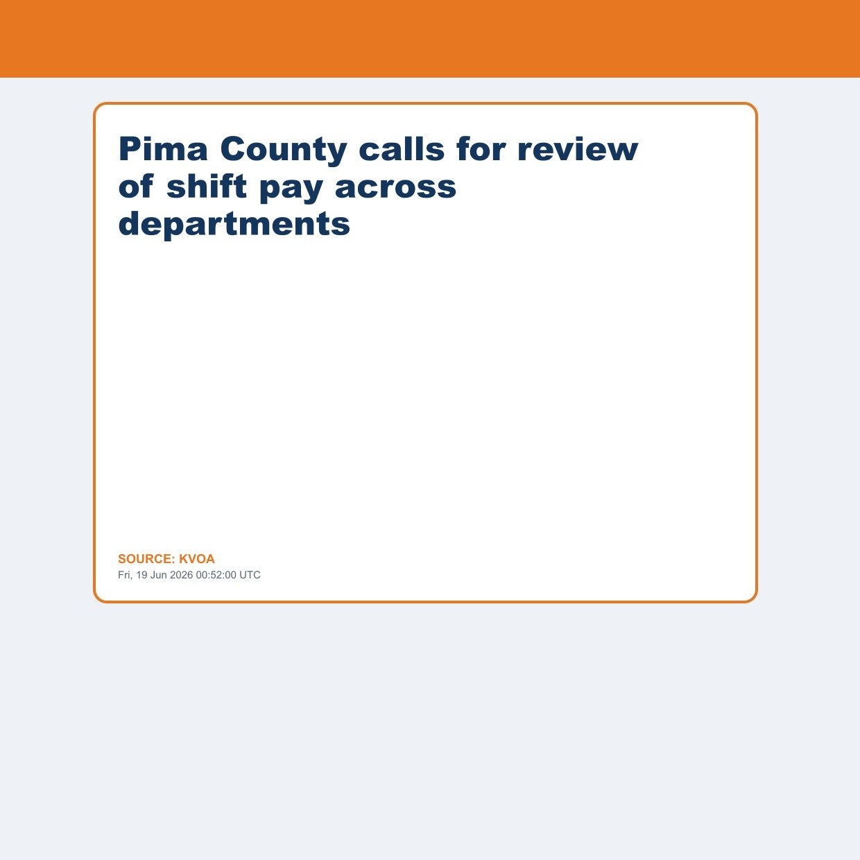 Pima County calls for review of shift pay across departments