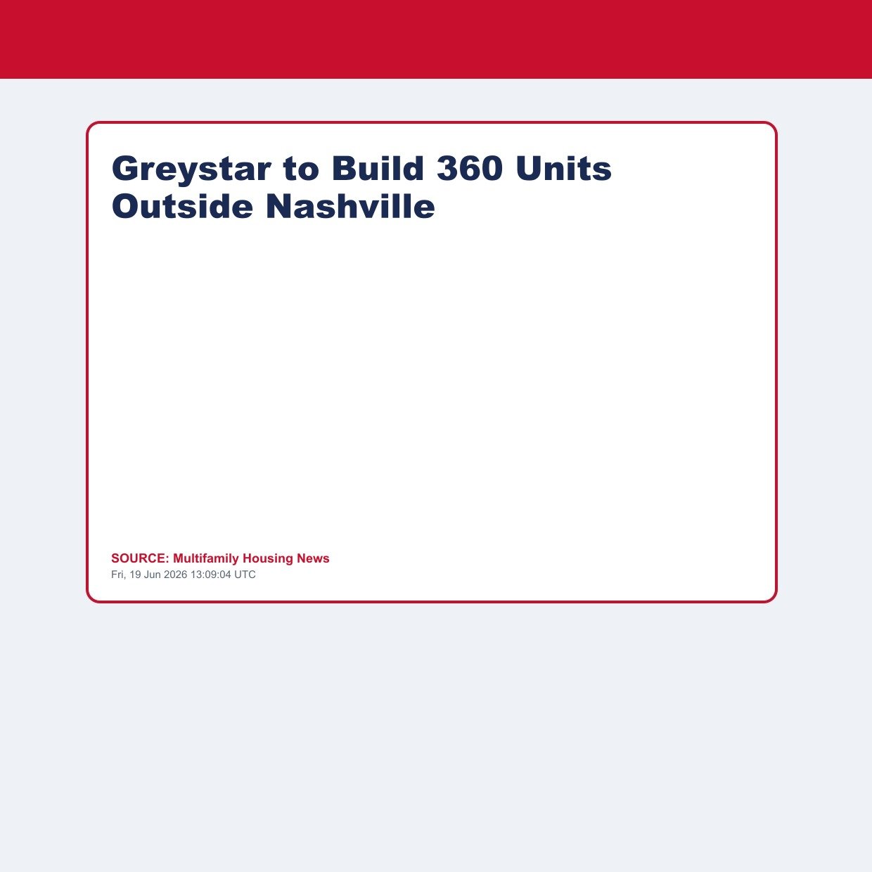 Greystar to Build 360 Units Outside Nashville