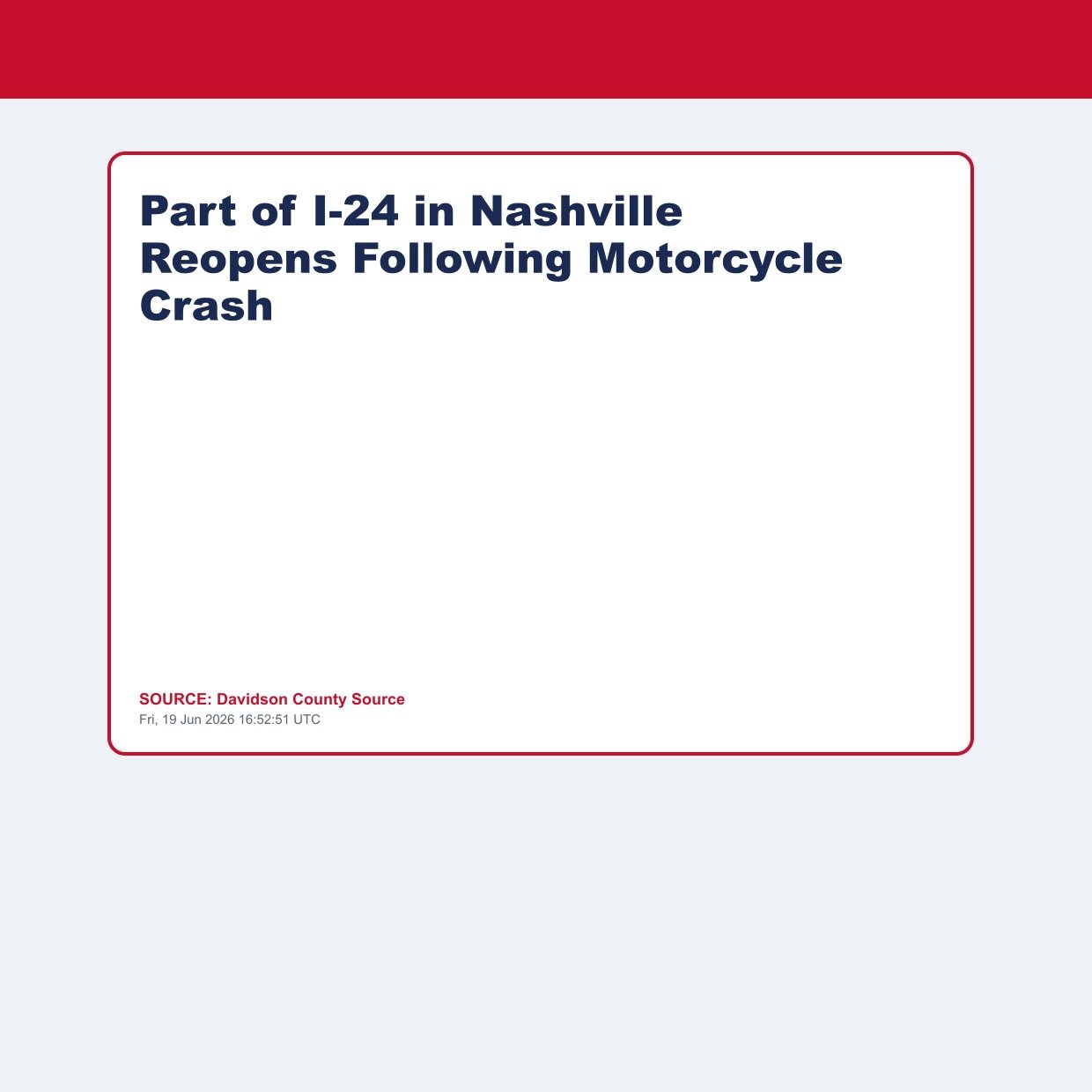 Part of I-24 in Nashville Reopens Following Motorcycle Crash