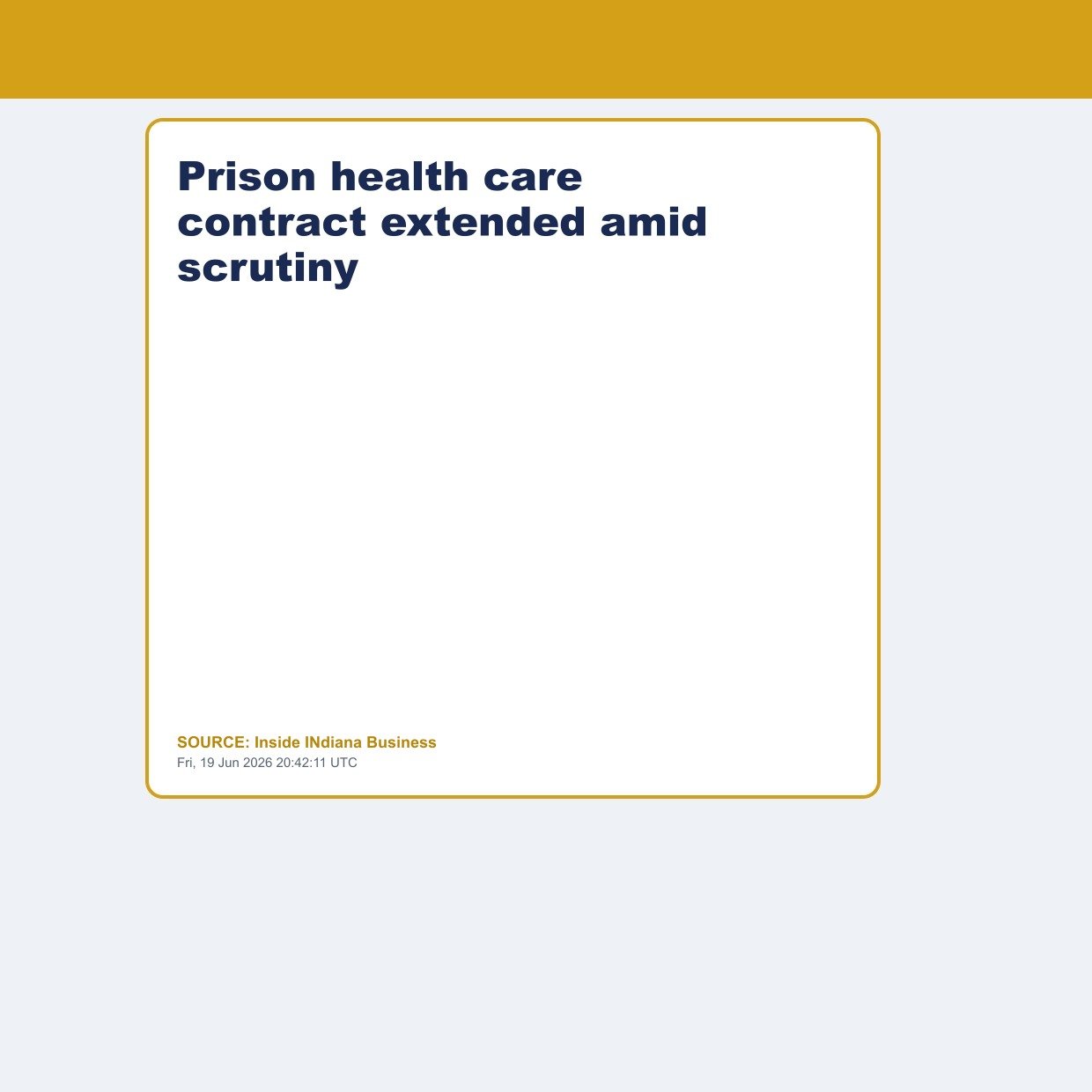 Prison health care contract extended amid scrutiny