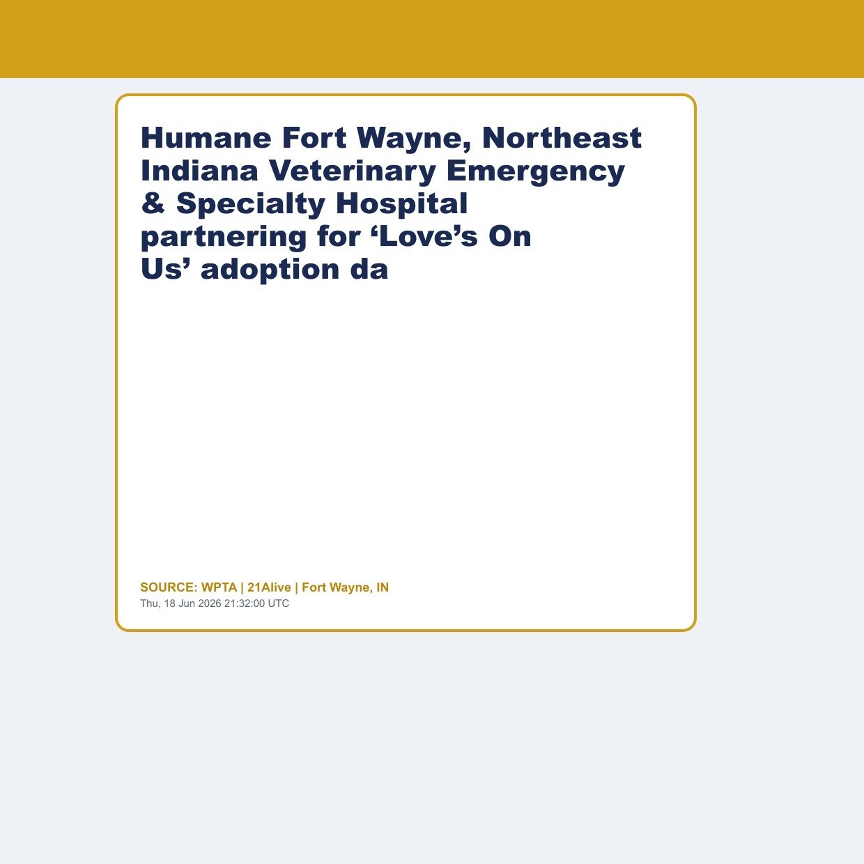 Humane Fort Wayne, Northeast Indiana Veterinary Emergency & Specialty Hospital partnering for ‘Love’s On Us’ adoption da
