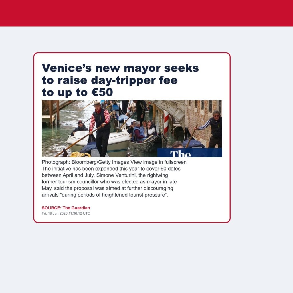 Venice’s new mayor seeks to raise day-tripper fee to up to €50