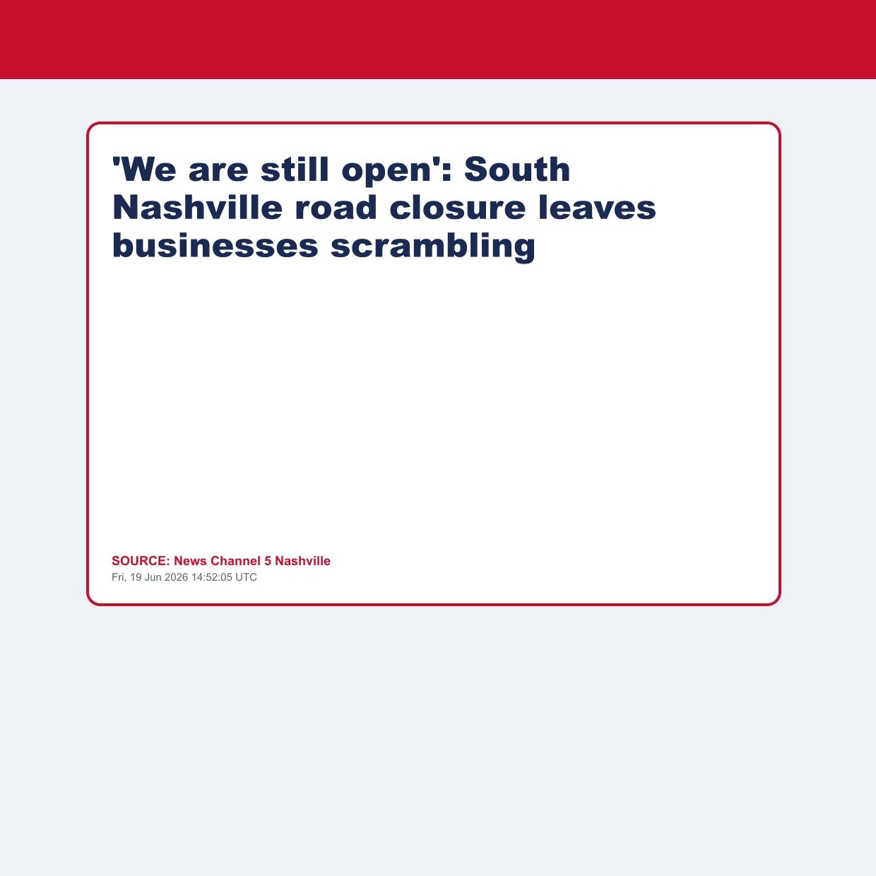 'We are still open': South Nashville road closure leaves businesses scrambling