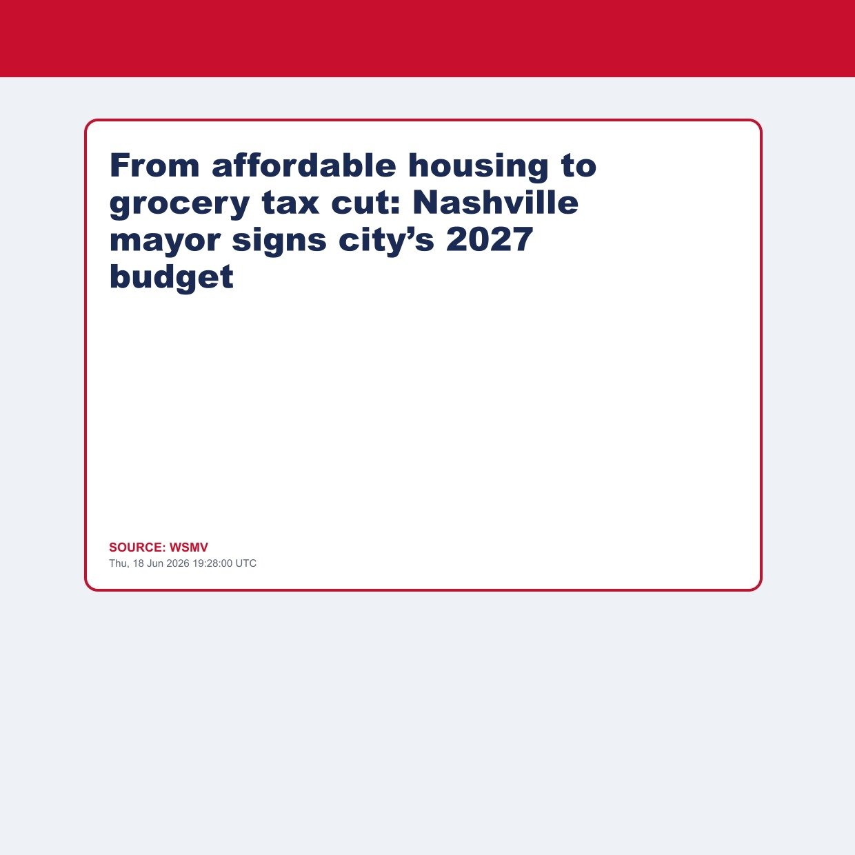 From affordable housing to grocery tax cut: Nashville mayor signs city’s 2027 budget