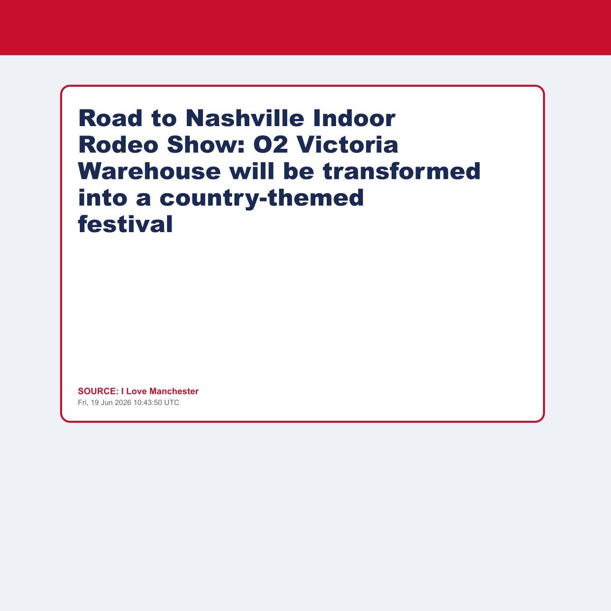 Road to Nashville Indoor Rodeo Show: O2 Victoria Warehouse will be transformed into a country-themed festival