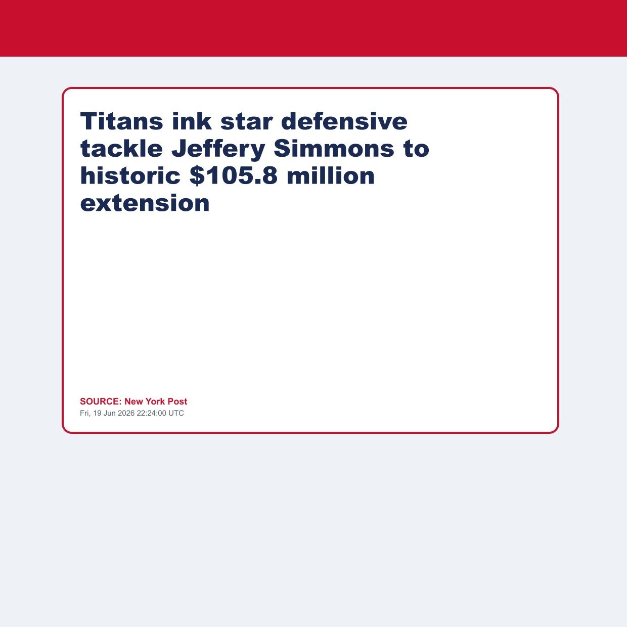 Titans ink star defensive tackle Jeffery Simmons to historic $105.8 million extension