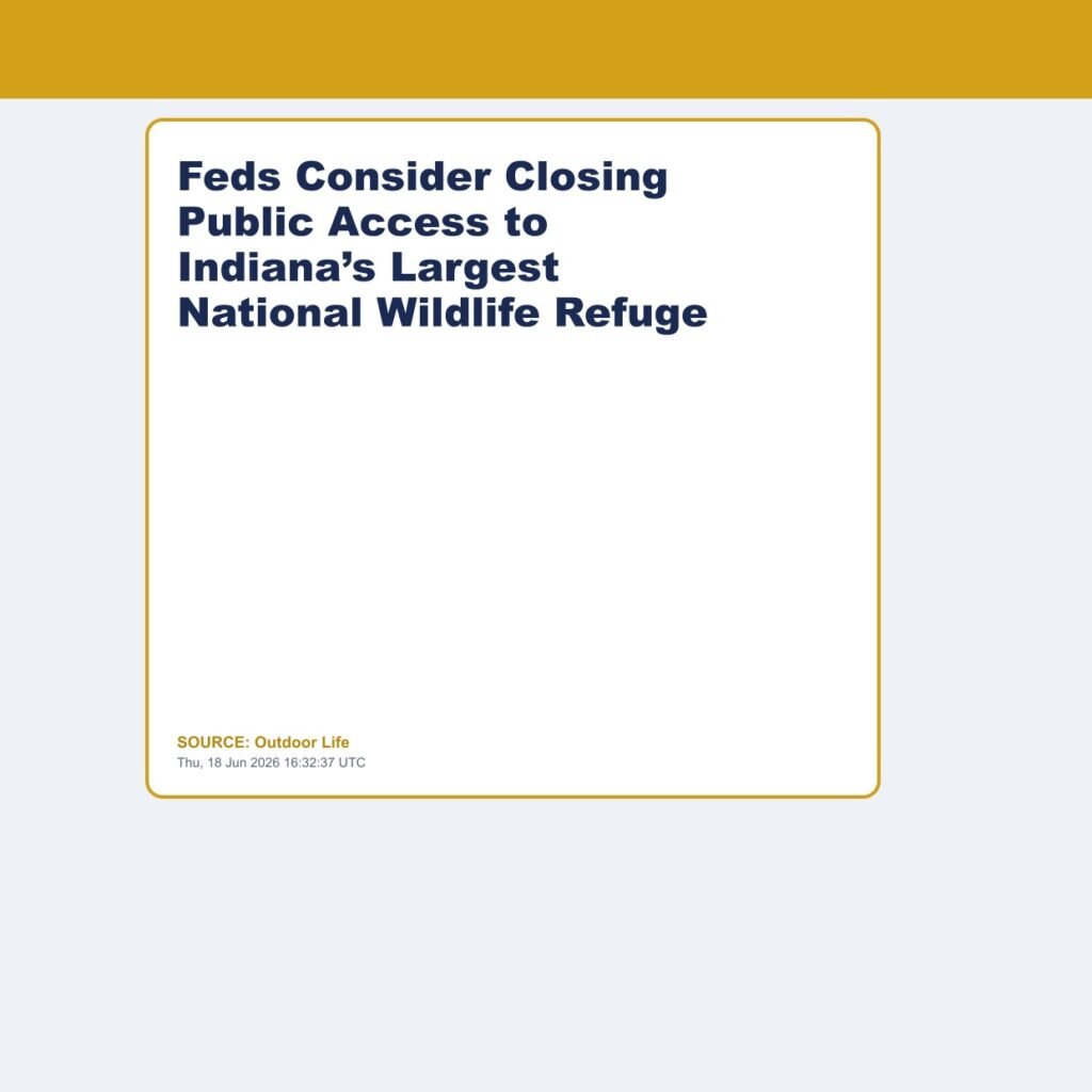 Feds Consider Closing Public Access to Indiana’s Largest National Wildlife Refuge