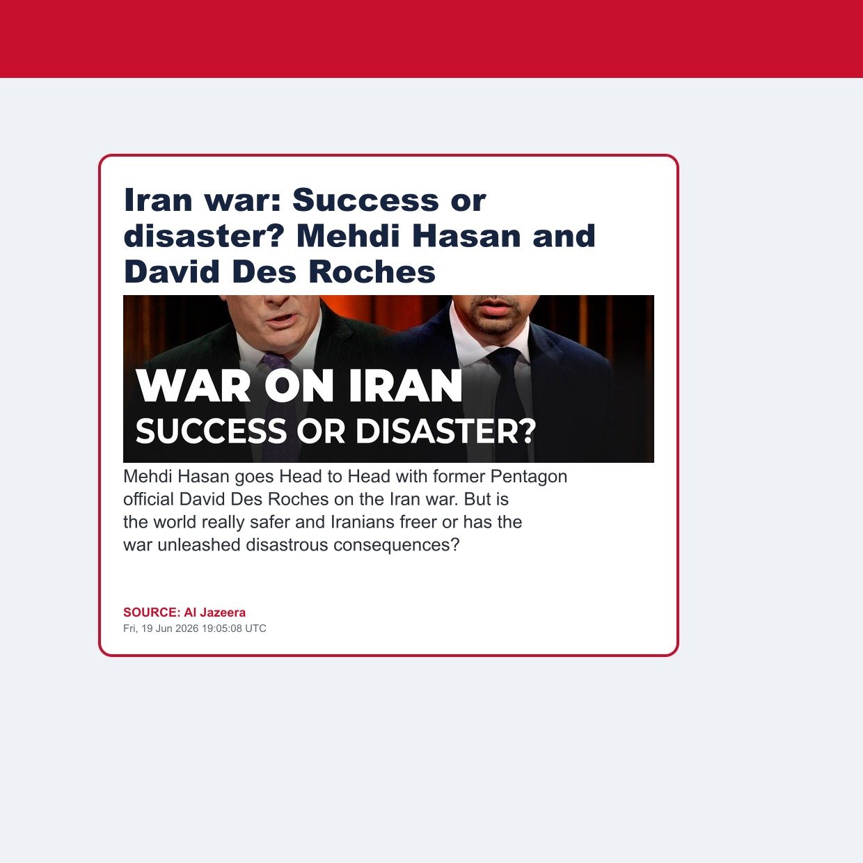 Iran war: Success or disaster? Mehdi Hasan and David Des Roches