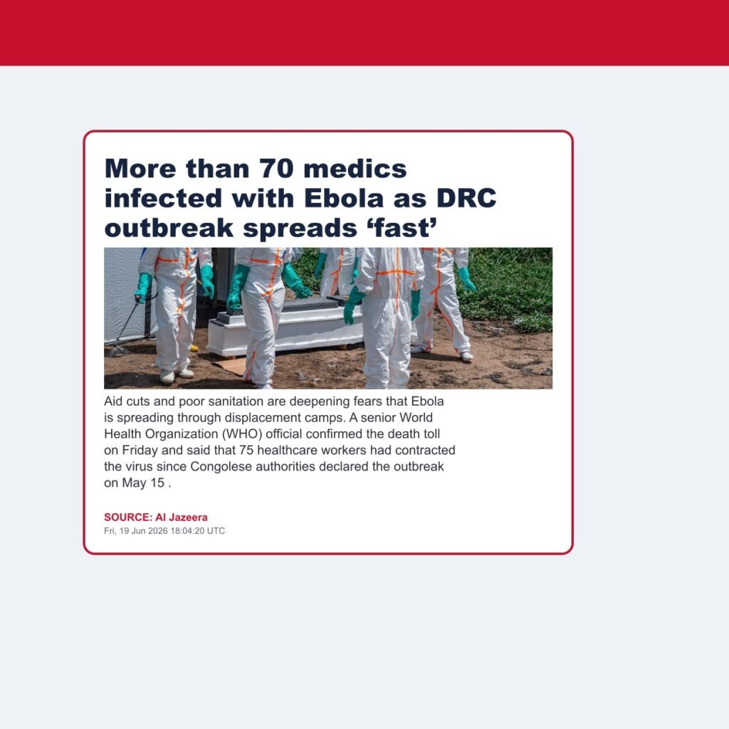 More than 70 medics infected with Ebola as DRC outbreak spreads ‘fast’