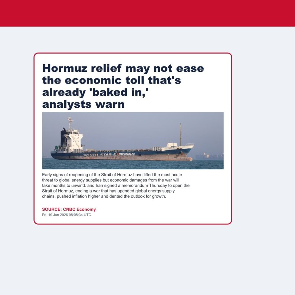 Hormuz relief may not ease the economic toll that’s already ‘baked in,’ analysts warn