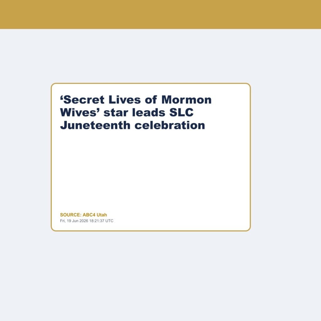 ‘Secret Lives of Mormon Wives’ star leads SLC Juneteenth celebration