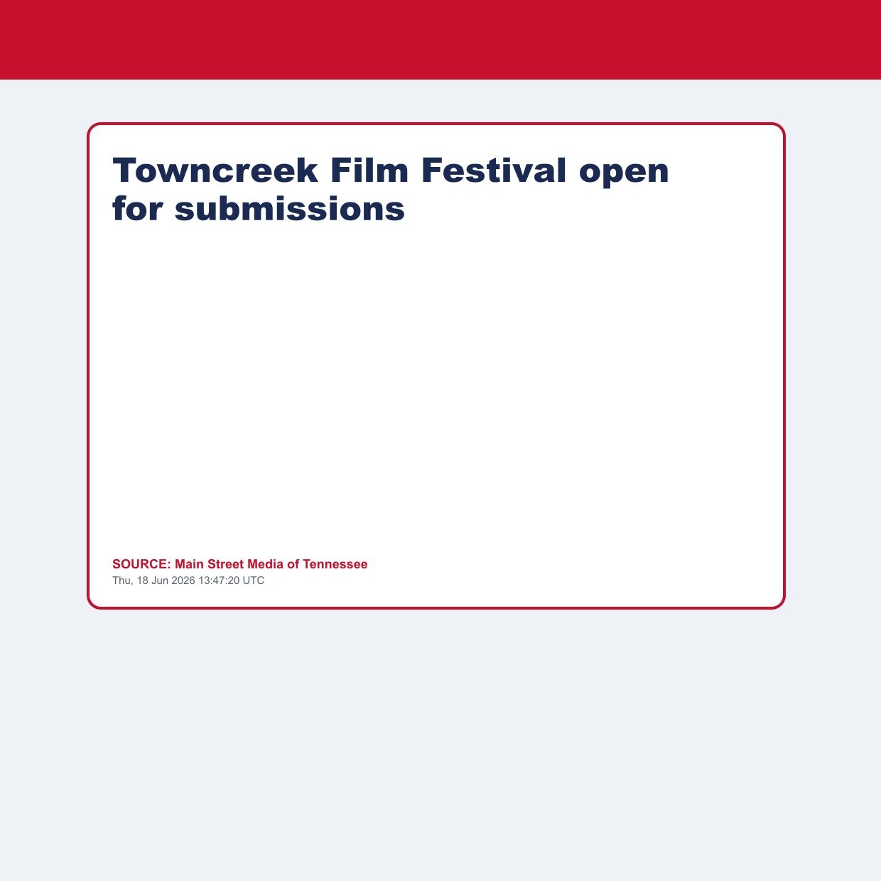 Towncreek Film Festival open for submissions
