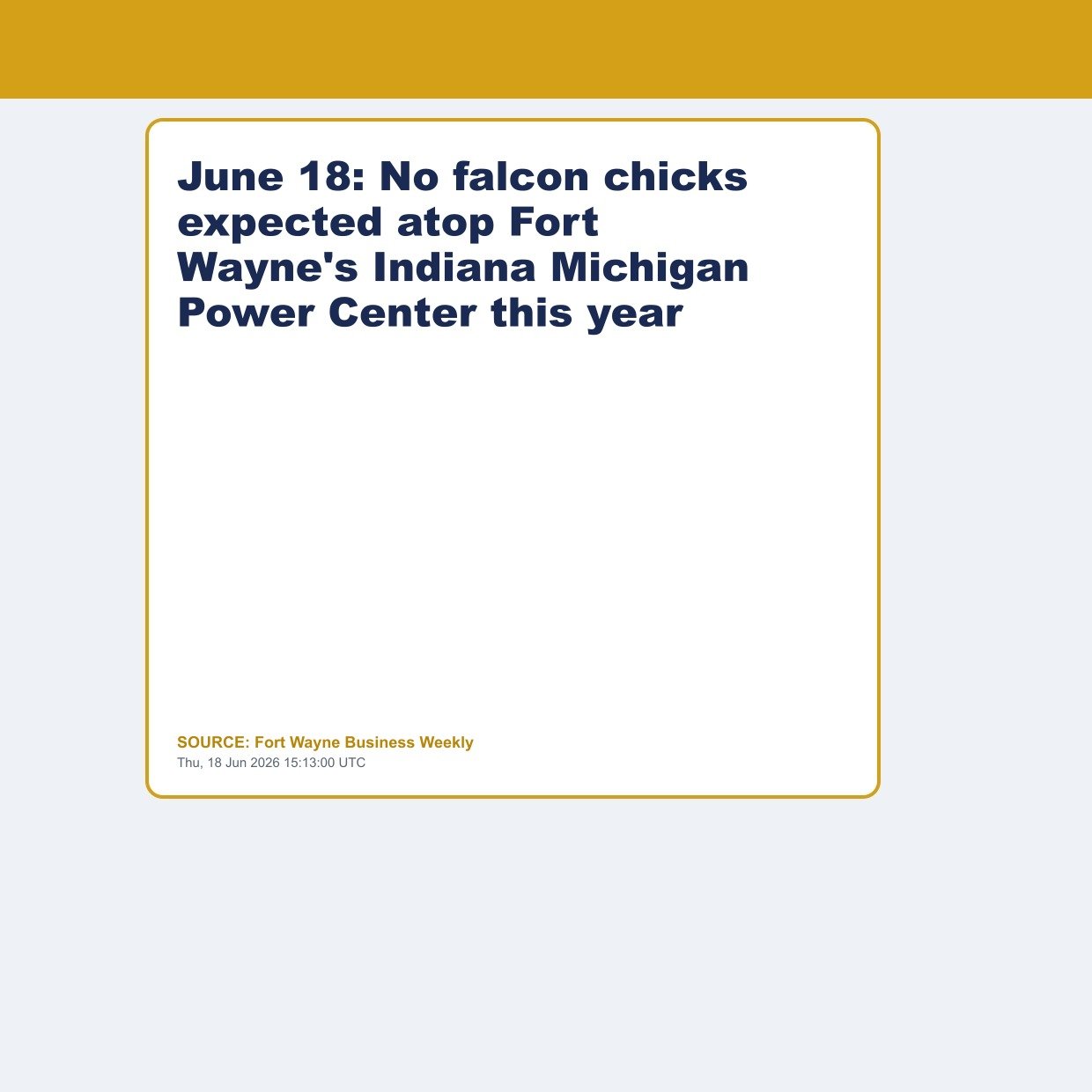 June 18: No falcon chicks expected atop Fort Wayne's Indiana Michigan Power Center this year