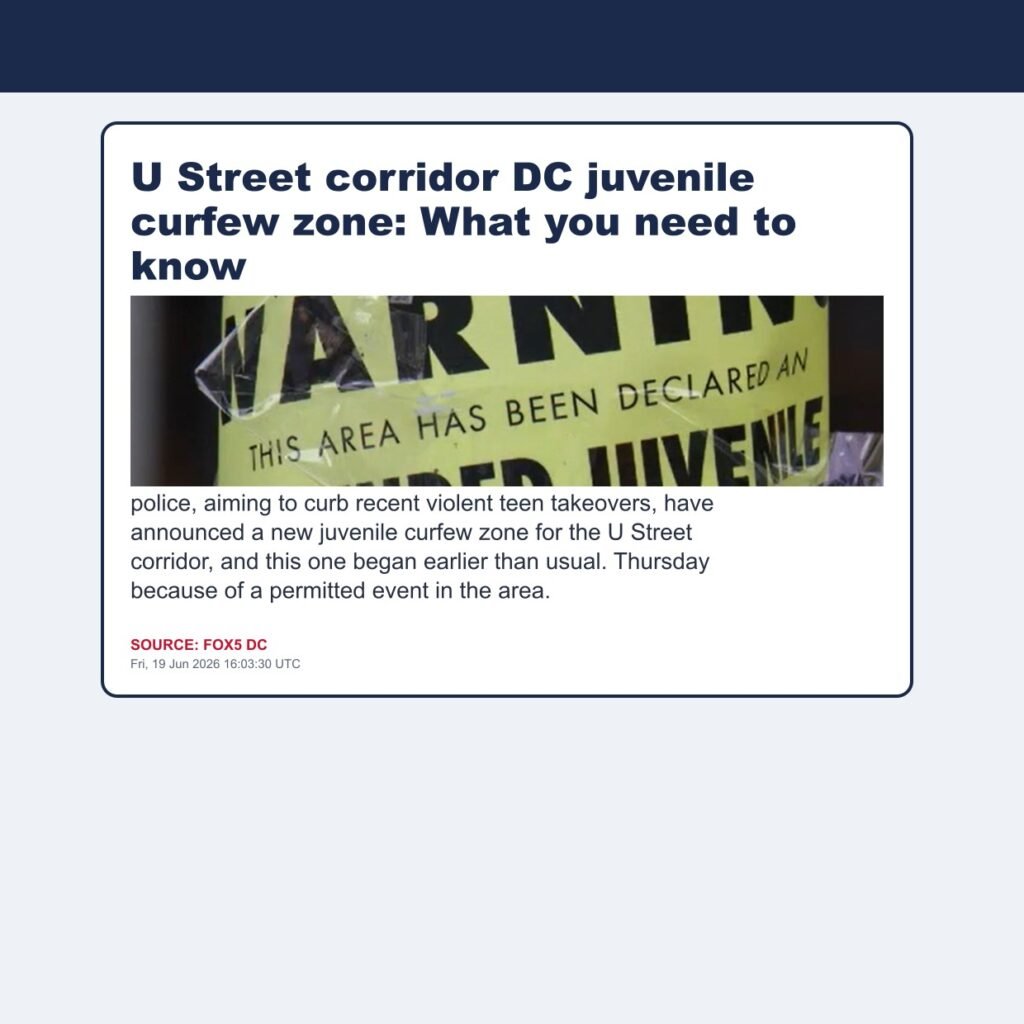 U Street corridor DC juvenile curfew zone: What you need to know