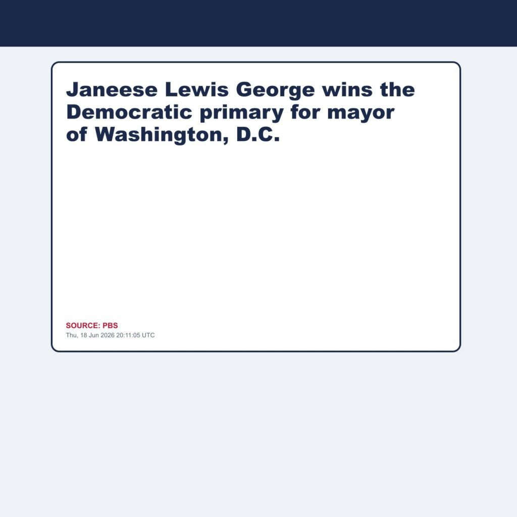 Janeese Lewis George wins the Democratic primary for mayor of Washington, D.C.