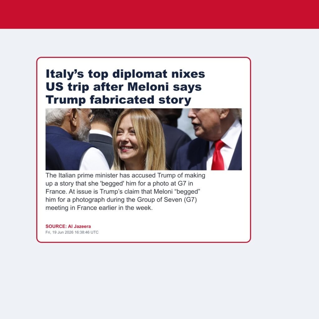 Italy’s top diplomat nixes US trip after Meloni says Trump fabricated story
