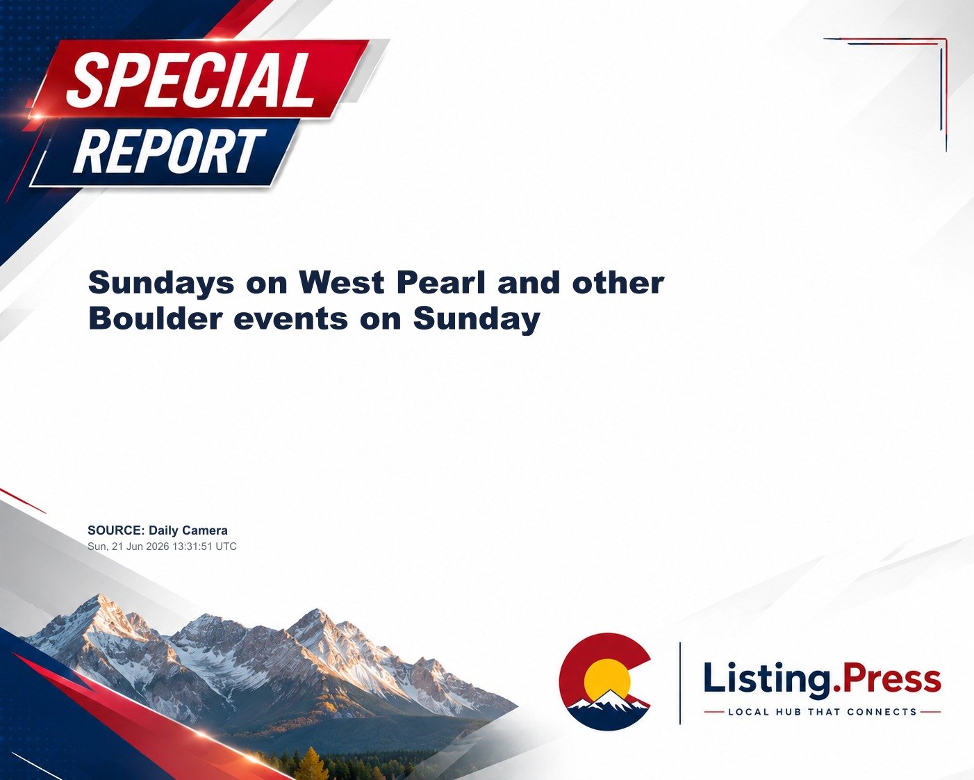 Sundays on West Pearl and other Boulder events on Sunday