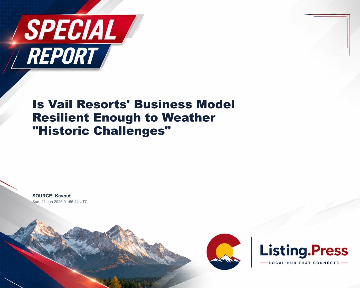 Is Vail Resorts' Business Model Resilient Enough to Weather "Historic Challenges"