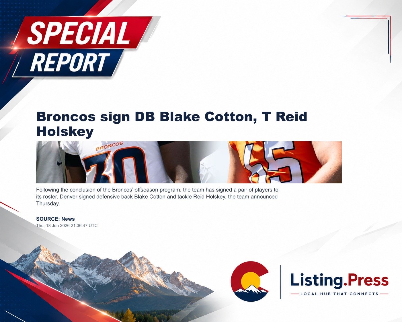 Broncos sign DB Blake Cotton, T Reid Holskey