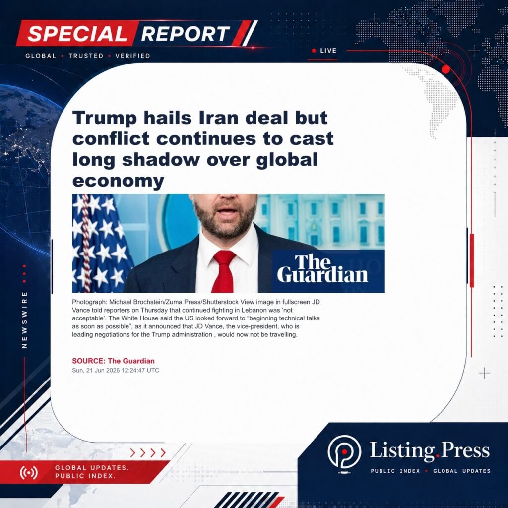 Trump hails Iran deal but conflict continues to cast long shadow over global economy