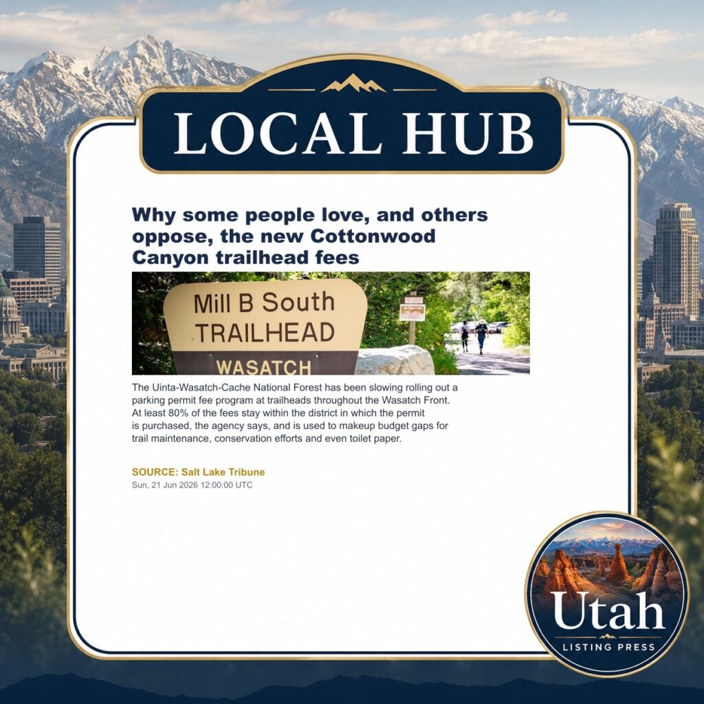 Why some people love, and others oppose, the new Cottonwood Canyon trailhead fees