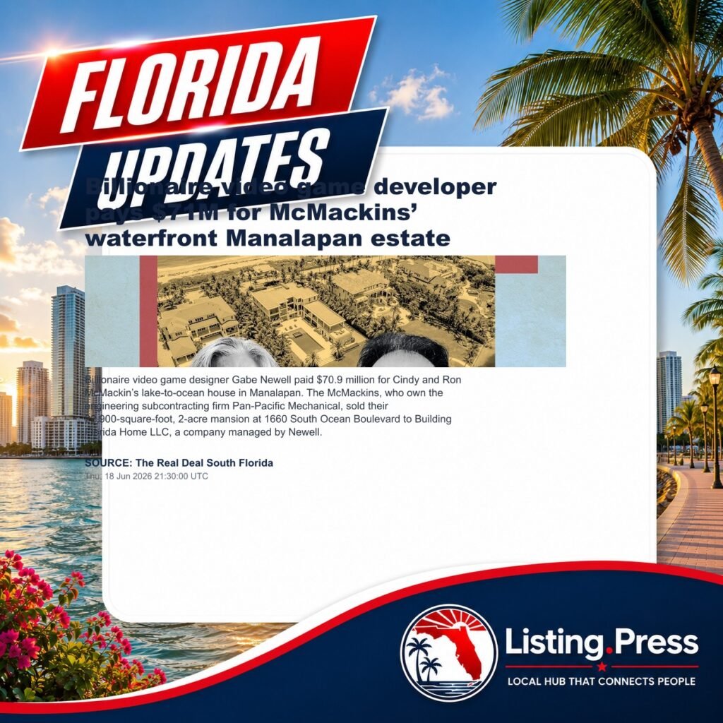 Billionaire video game developer pays $71M for McMackins’ waterfront Manalapan estate
