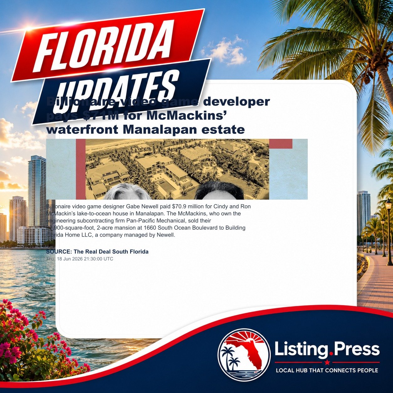 Billionaire video game developer pays $71M for McMackins’ waterfront Manalapan estate