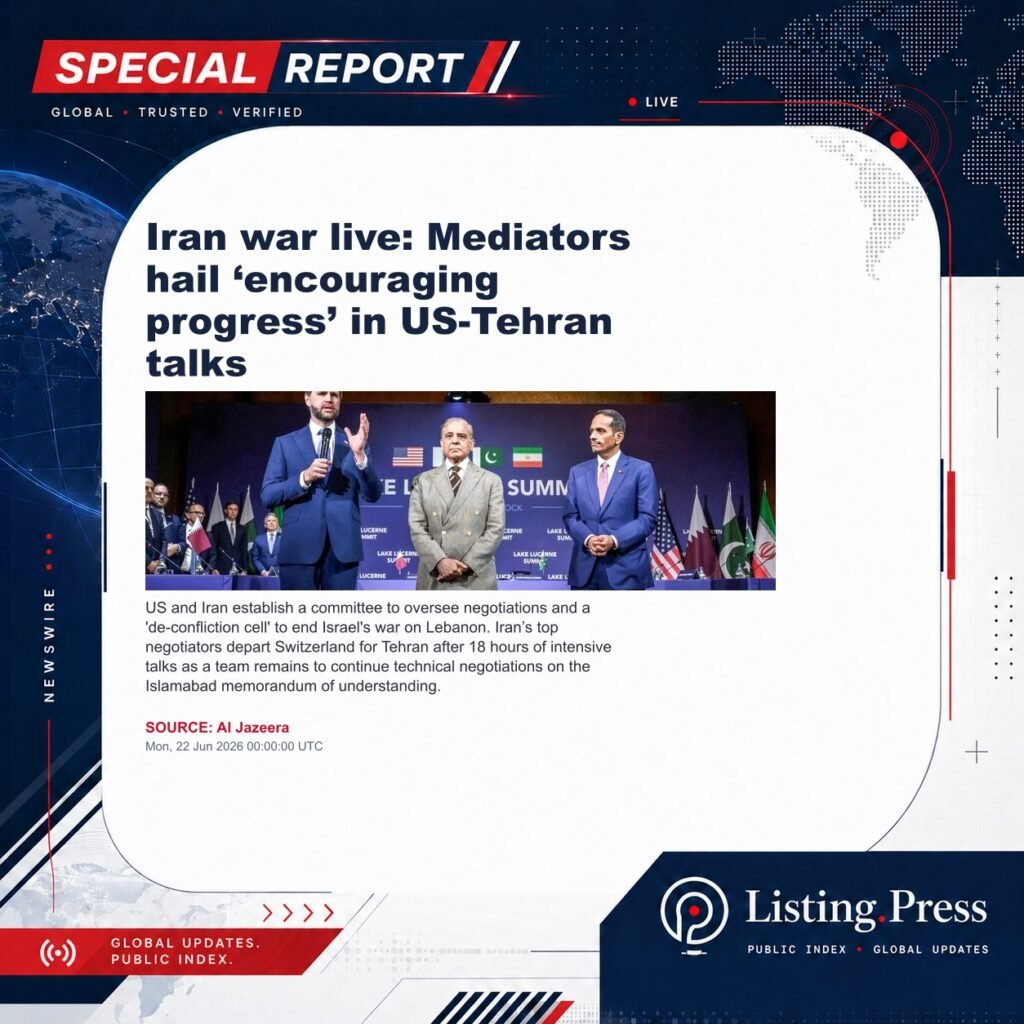 Iran war live: Mediators hail ‘encouraging progress’ in US-Tehran talks