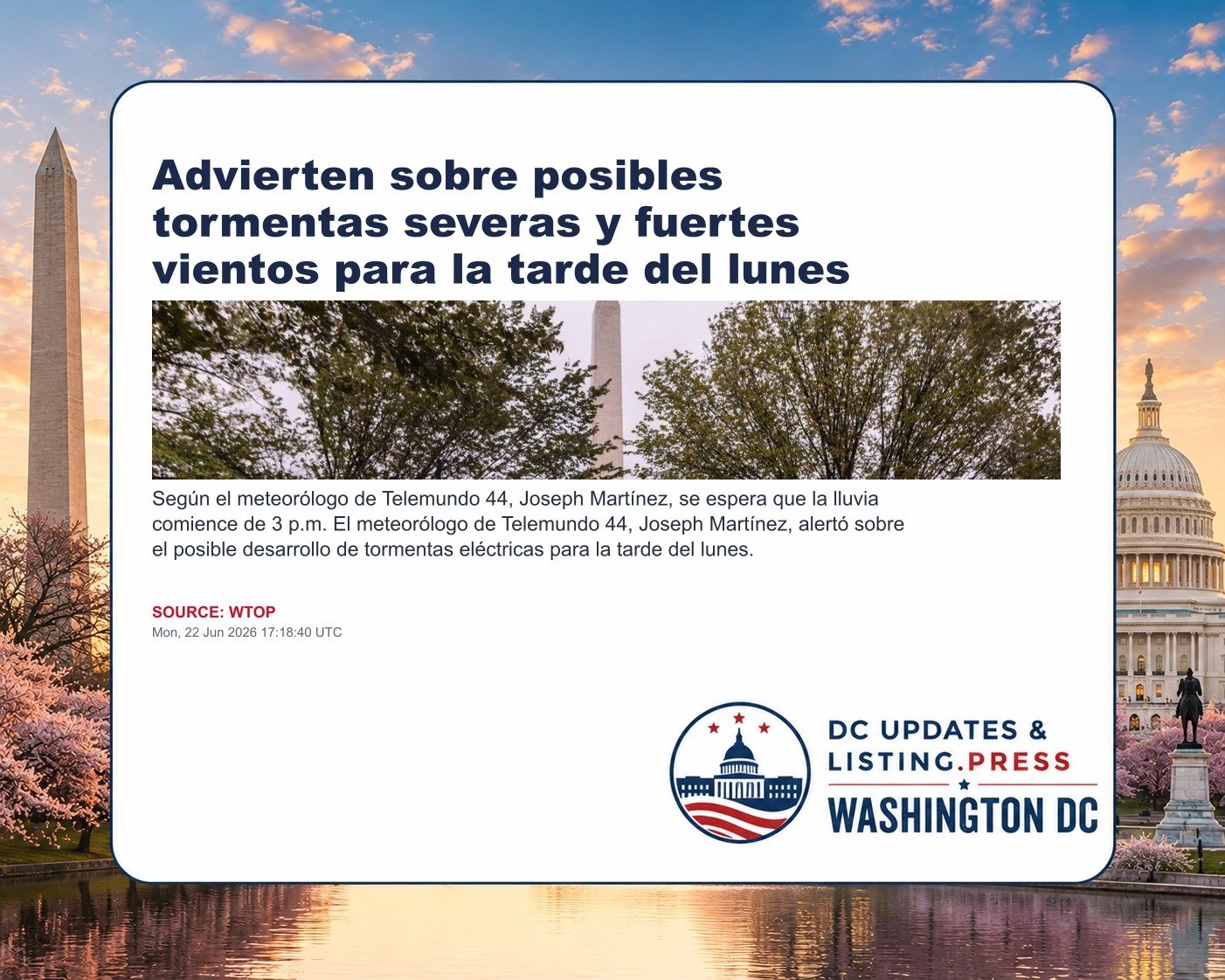 Advierten sobre posibles tormentas severas y fuertes vientos para la tarde del lunes
